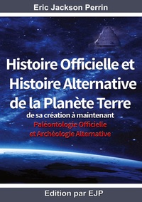 Image de Histoire officielle et histoire alternative de la planète terre