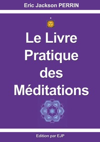Picture of Le livre pratique des méditations