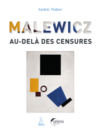 Picture of Malewicz : au-delà des censures