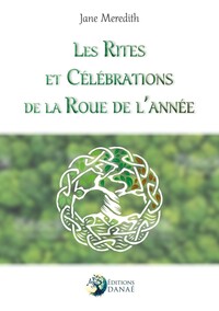 Picture of Les Rites et Célébrations de la Roue de l'année