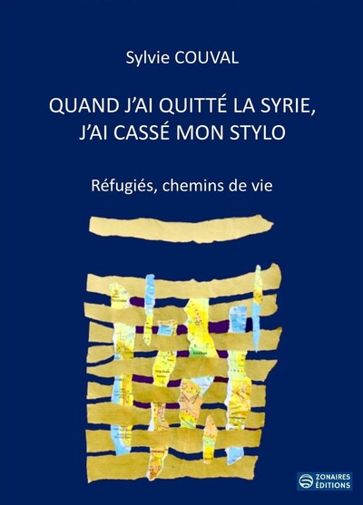 Picture of Quand j'ai quitté la Syrie, j'ai cassé mon stylo