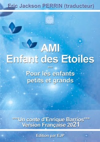 Image de AMI 1- Enfant des étoiles