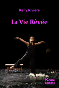 Picture of La Vie Rêvée