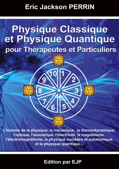 Image de Physique Classique et Physique Quantique pour Thérapeutes et Particuliers