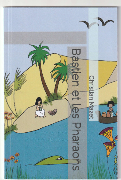 Picture of Bastien et les Pharaons