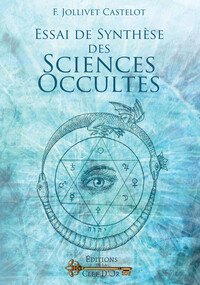 Image de Essai de synthèse des sciences occultes