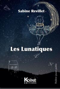 Image de Les lunatiques