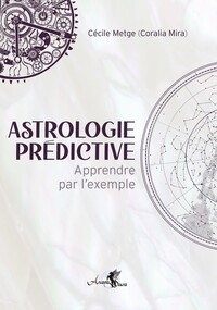Image de Astrologie prédictive - Apprendre par l'exemple