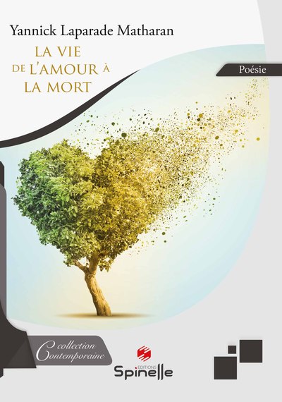 Picture of La vie, de l’amour à la mort