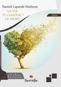 Picture of La vie, de l’amour à la mort
