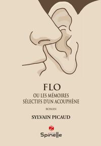 Image de Flo ou Les mémoires sélectifs d’un acouphène