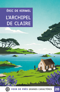 Picture of L'ARCHIPEL DE CLAIRE
