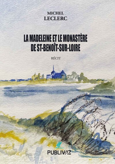 Picture of La Madeleine et le Monastère de St-Benoît-Sur-Loire