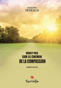 Image de Vingt pas sur le chemin de la compassion