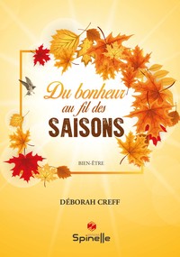 Image de Du bonheur au fil des saisons