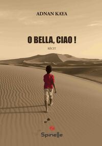 Picture of O bella, ciao !