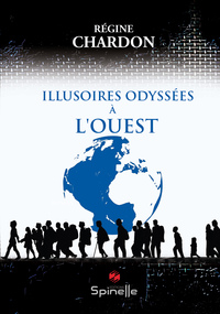 Image de Illusoires odyssées à l’ouest