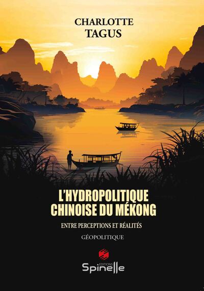 Picture of L’hydropolitique chinoise du mékong