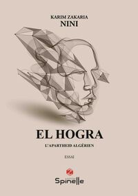 Image de El Hogra - L’apartheid algérien