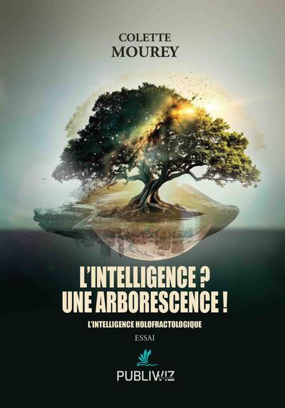 Image de L’Intelligence ? Une Arborescence !