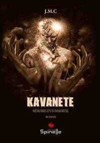 Image de Kavanète - Mémoires d’un immortel