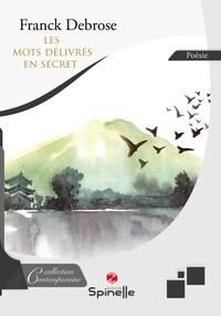 Picture of Les mots délivrés en secret