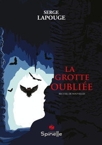 Image de La grotte oubliée