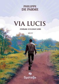 Picture of Via Lucis - Itinéraire d’un enfant athée