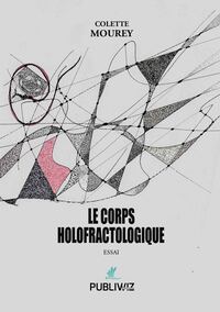 Picture of Le Corps Holofractologique