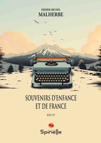 Image de Souvenirs d’enfance et de France