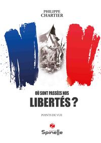 Picture of Où sont passées nos libertés ?