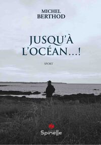Picture of Jusqu’à l’océan… !