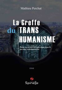 Picture of La greffe du transhumanisme