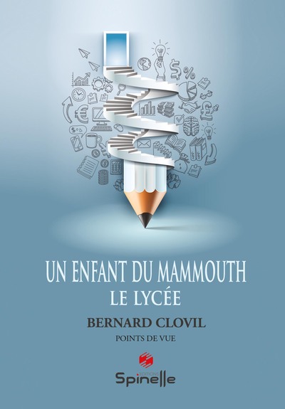 Image de Un enfant du mammouth - Le Lycée