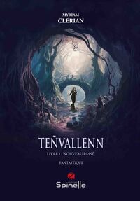 Picture of Teñvallenn - Livre I : Nouveau passé