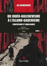Picture of Du judéo-bolchevisme à l’islamo-gauchisme