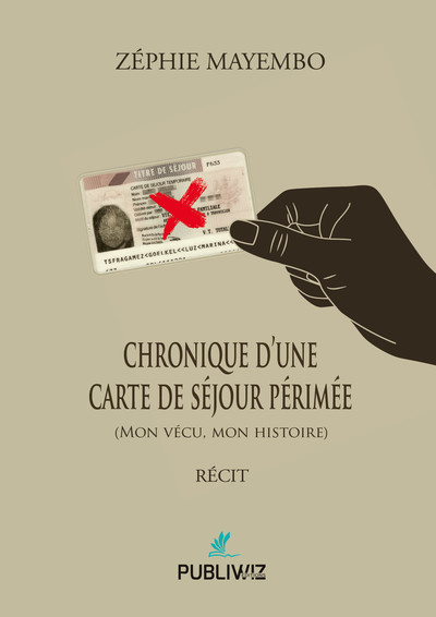 Picture of Chronique d’une carte de séjour périmée