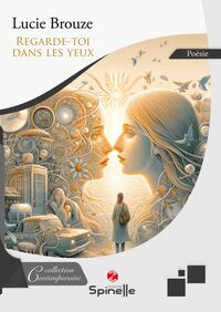 Picture of Regarde-toi dans les yeux