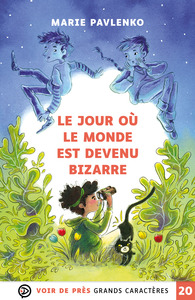 Picture of LE JOUR OU LE MONDE EST DEVENU BIZARRE