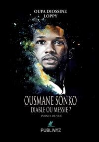 Image de Ousmane Sonko - Diable ou messie ?
