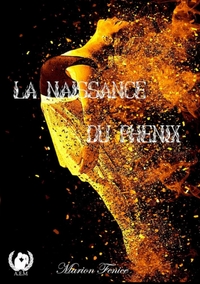 Image de La naissance du Phénix
