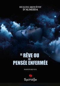 Image de Le rêve ou la pensée enfermée