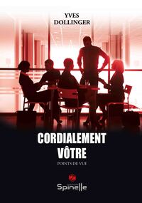 Image de Cordialement vôtre
