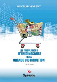 Image de Les tribulations d’un dinosaure de la grande distribution