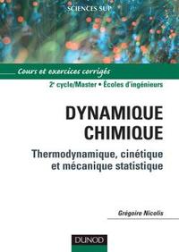 Picture of Dynamique chimique - Thermodynamique, cinétique et mécanique statistique