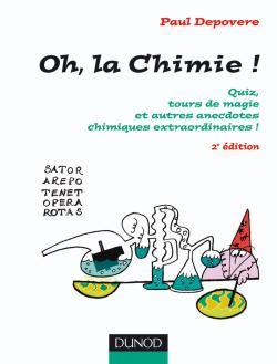 Picture of Oh, La chimie ! - 2ème édition