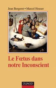 Image de Le foetus dans notre inconscient