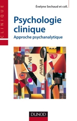 Image de Psychologie clinique - Approche psychanalytique