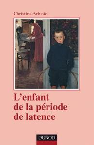 Image de L'enfant de la période de latence - 2ème édition