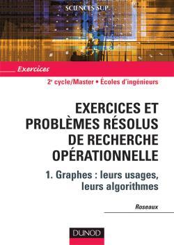 Image de Exercices et problèmes résolus de recherche opérationnelle - Tome 1